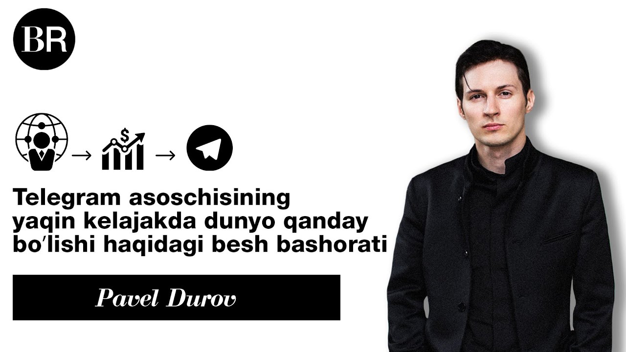 Telegram asoschisi Pavel Durovning yaqin kelajakda dunyo qanday boʻlishi haqidagi besh bashorati