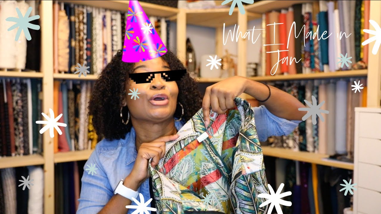 What I made in January (Sew and Tell)