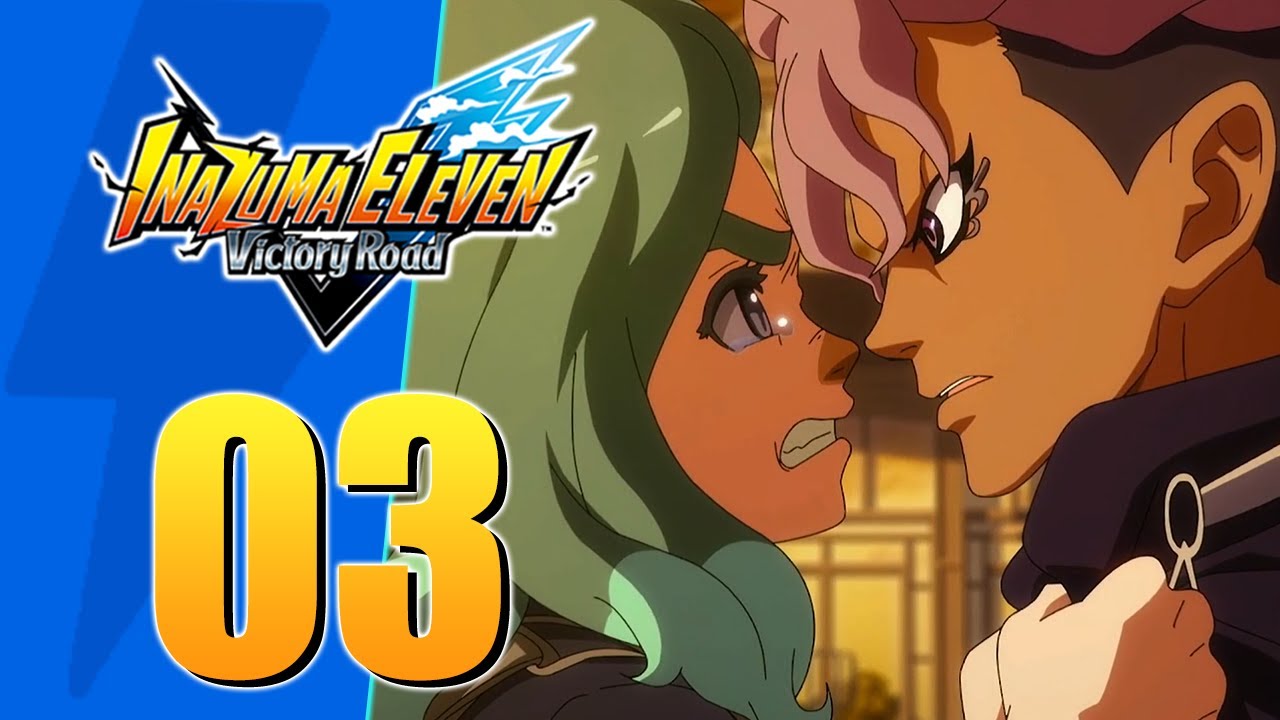 Inazuma Eleven: Victory Road - A Decisão de Unmei #03