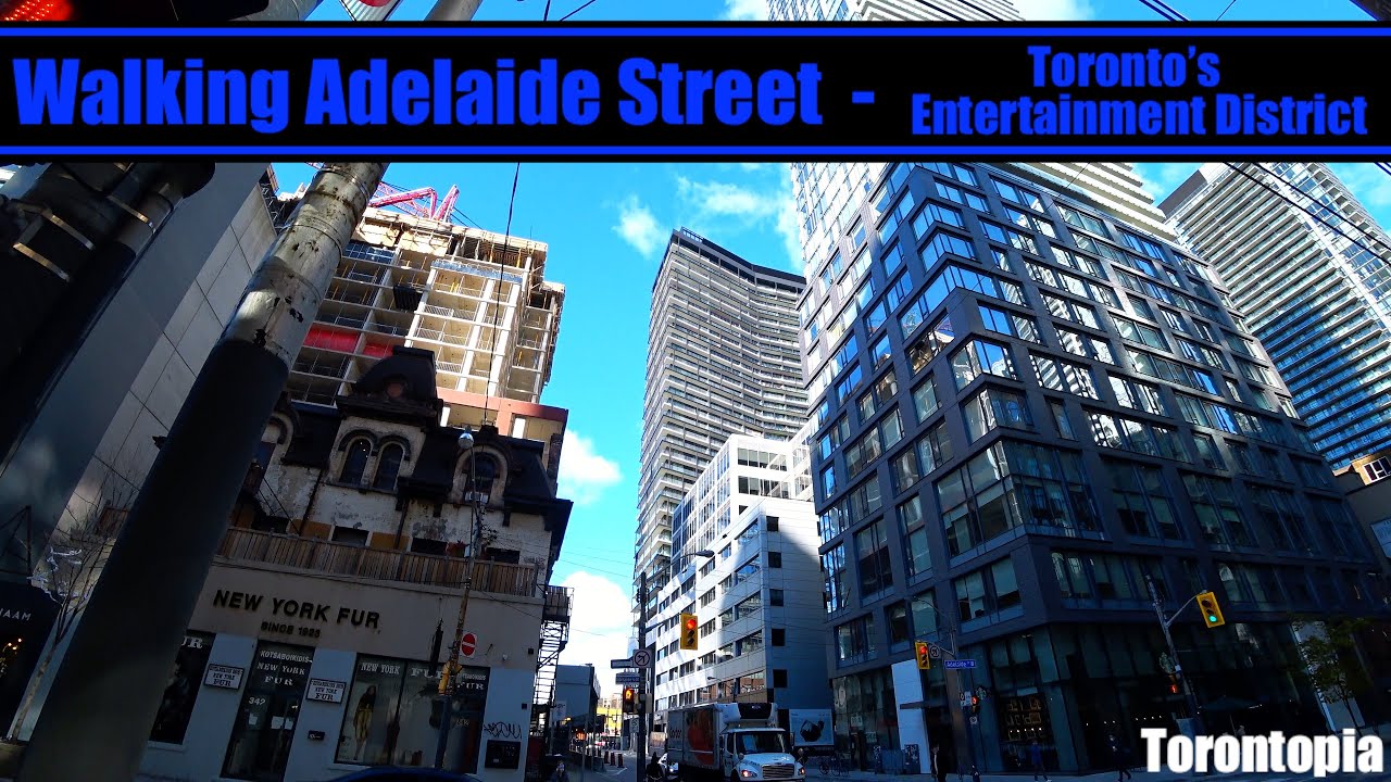 Walking Adelaide Street - Toronto's Entertainment District