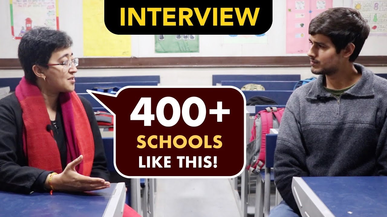 The Masterstroke behind Delhi Schools | Interview of Atishi with Dhruv Rathee