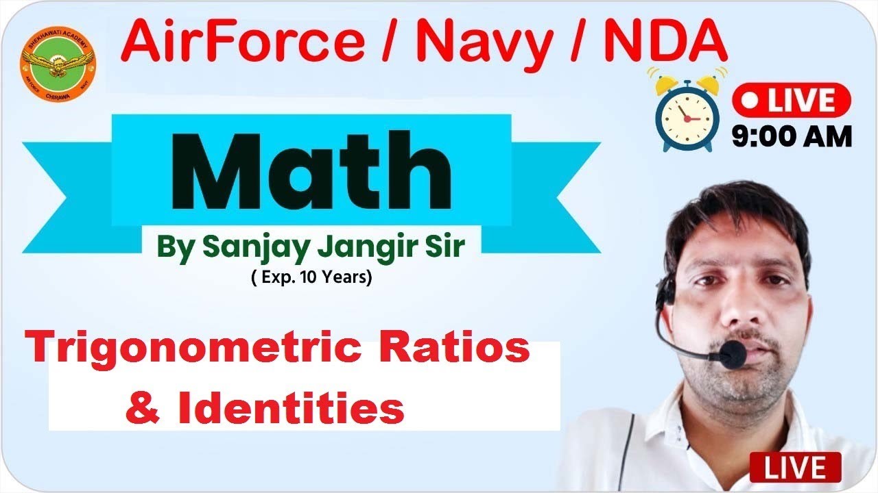 Trigonometric Ratios & Identities || Navy || Airforce || NDA || Shekhawati Defence Academy Pvt Ltd