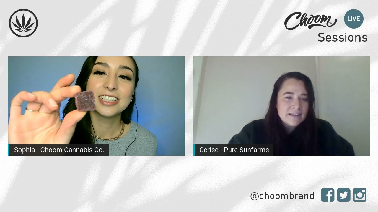 Choom Sessions: Pure Sunfarms