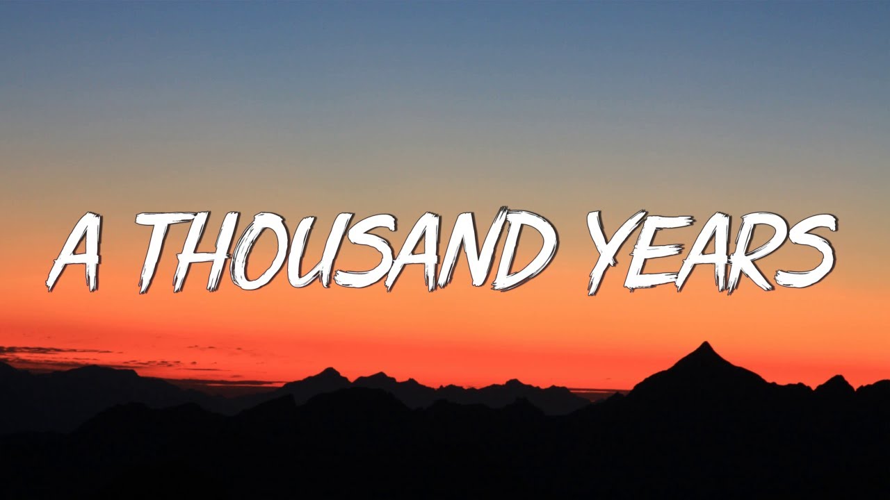 A Thousand Years - Christina Perri (Lyrics)