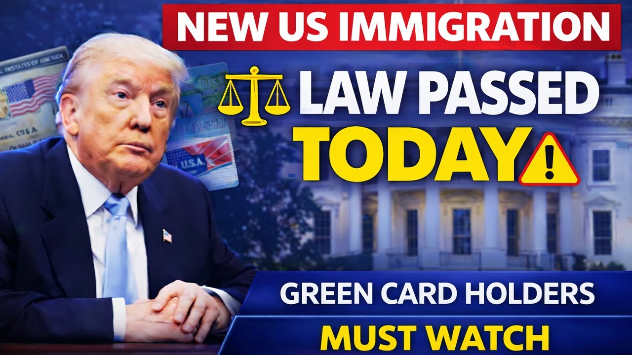 New U.S. Immigration Law PASSED Today – Green Card Holders Must Watch