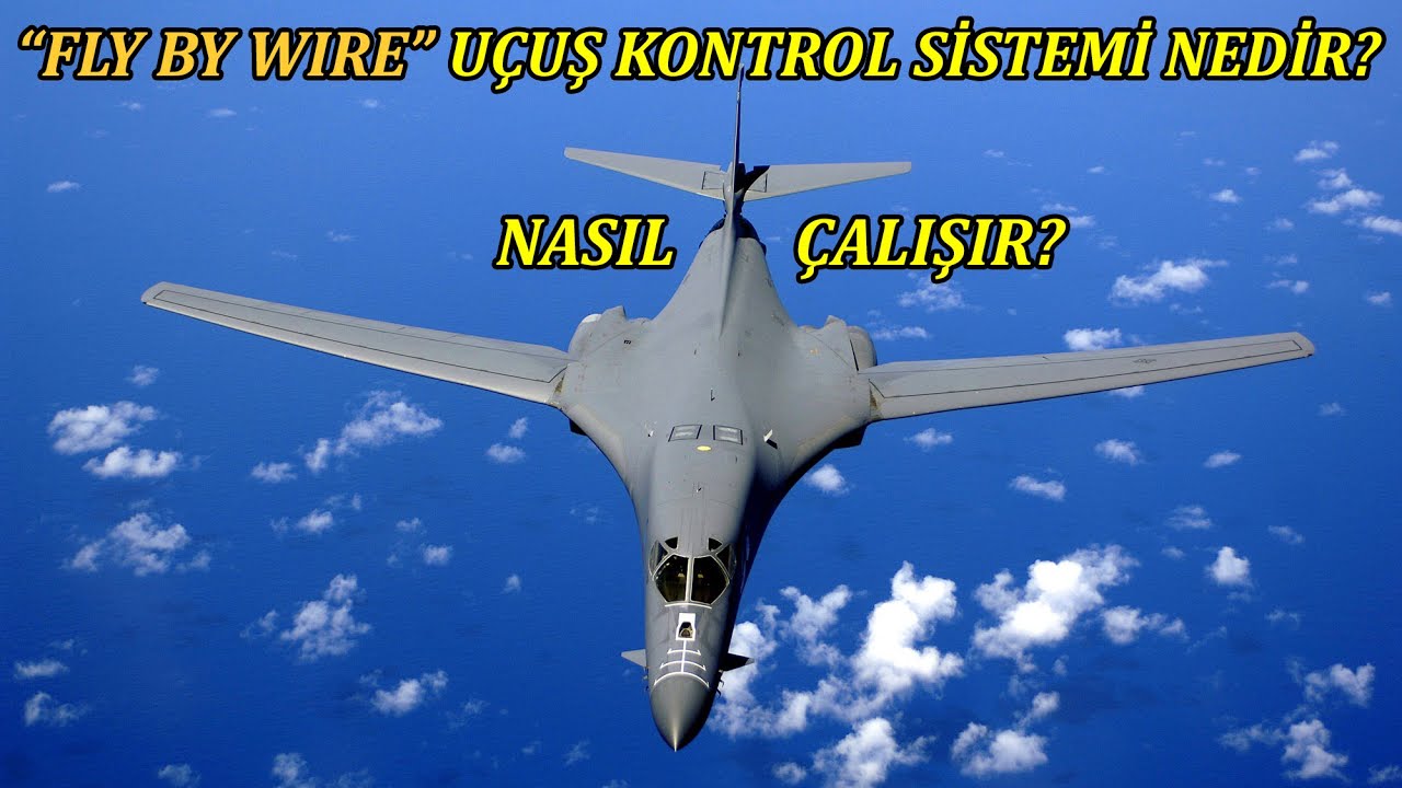 Fly By Wire Uçuş Kontrol Sistemi Nedir?  Nasıl Çalışır?