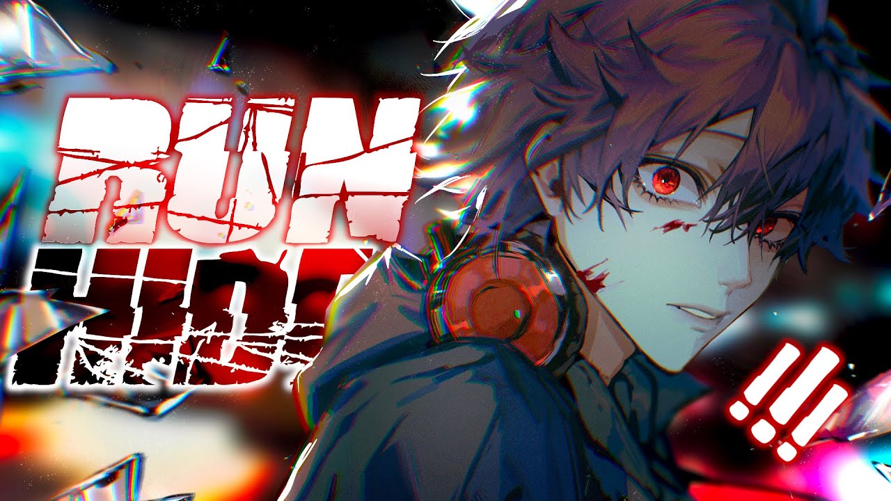 Nightcore | SPED UP ↬ Run & Hide