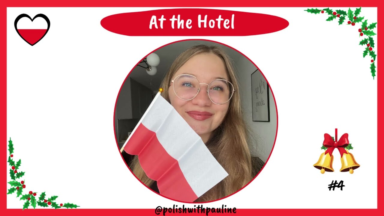 #4 At the Hotel | Speak Polish with Pauline