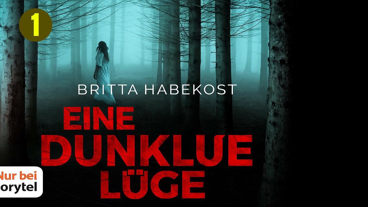 Eine dunkle Lüge von Britta Habekost | Krimis Thriller Hörbuch