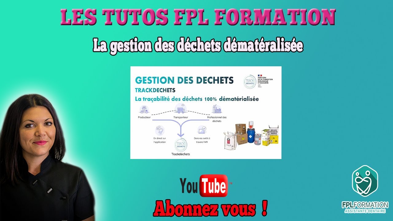 Les Tutos FPL Formation - Gestion des DASRI-A d&eacute;mat&eacute;rialis&eacute;e
