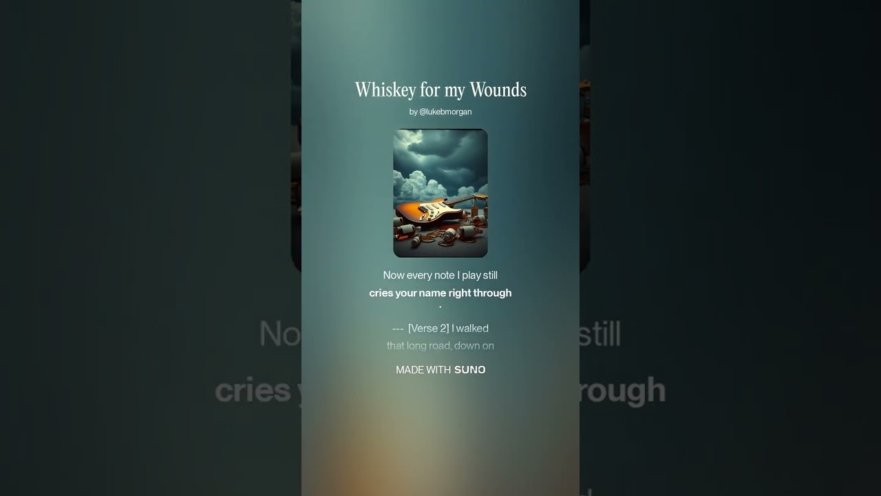 Whiskey for My Wounds 