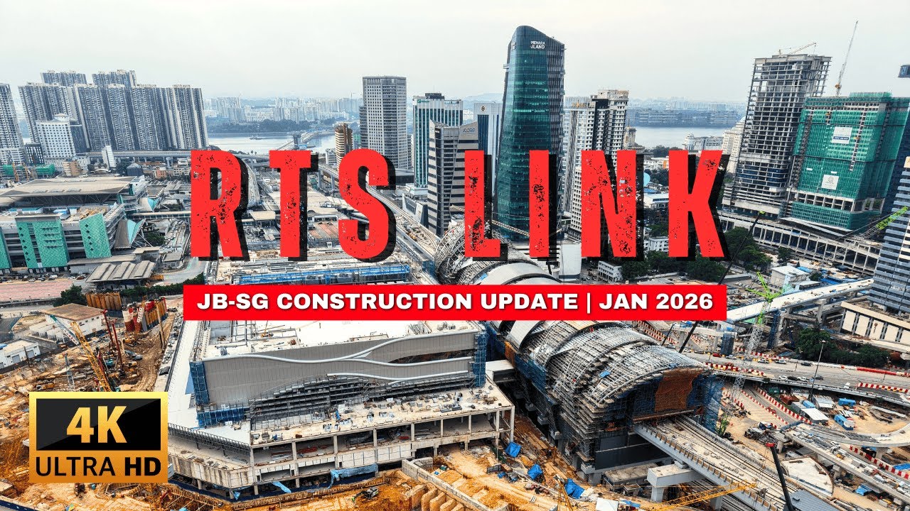 Johor-Singapore RTS Link Construction | 4K Aerial Views | Jan 2026 Update