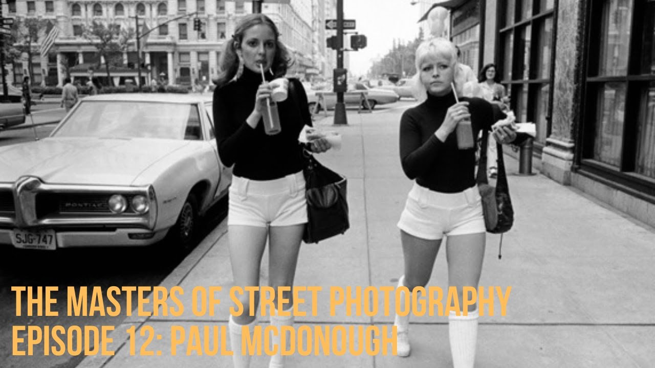 Alex Coghe presents: THE MASTERS OF STREET PHOTOGRAPHY EPISODE 12 PAUL MCDONOUGH