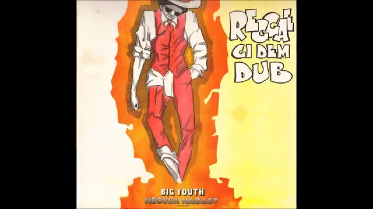 Big Youth ‎- Reggae Gi Dem Dub