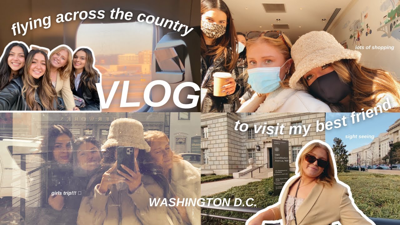 i flew across the country to visit my best friend (AGAIN) | weekend in my life in washington, DC!