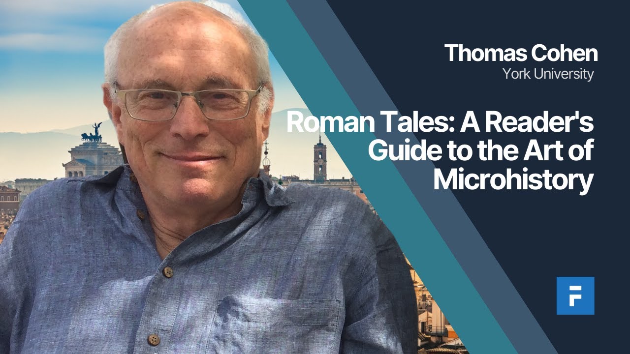 Roman Tales: A Reader's Guide to the Art of Microhistory - Thomas Cohen