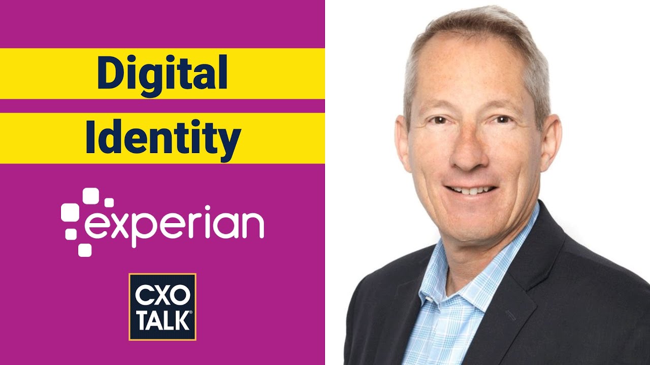 Chief Information Officer (CIO) Strategy: What is Digital Identity? (CXOTalk #705)