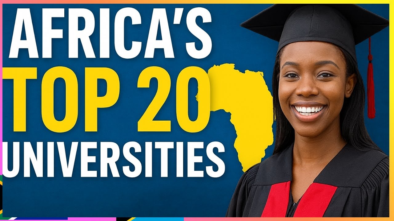 TOP 20 UNIVERSITIES IN AFRICA