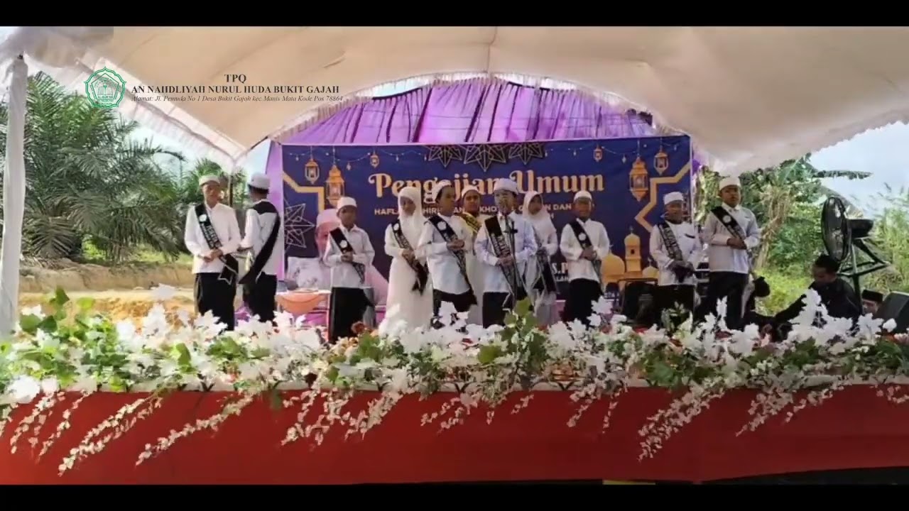 HAFLAH AKHIRUSSNAH KHOTMIL QUR'AN DAN JILID ANNAHDLIYAH NURUL HUDA Penampilan Peserta Khotmil Qur'an