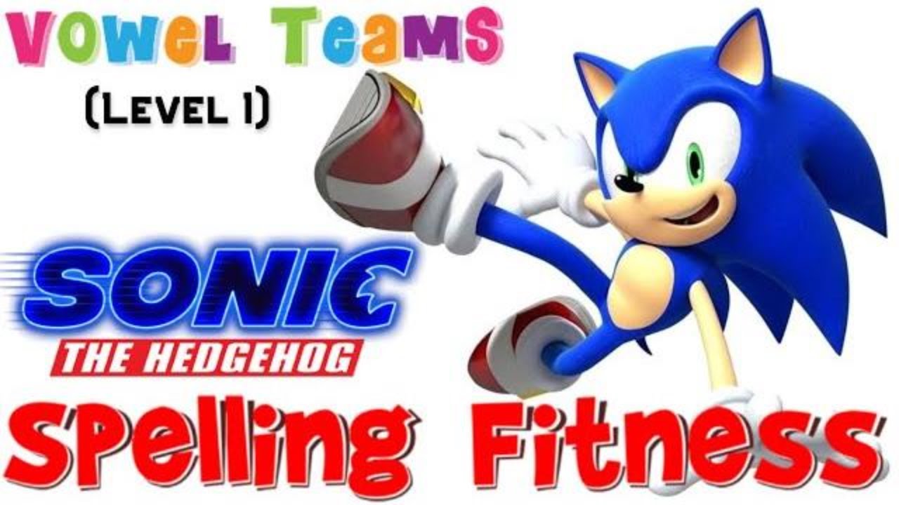 Sonic Spelling Fitness! (Vowel Teams This or That)
