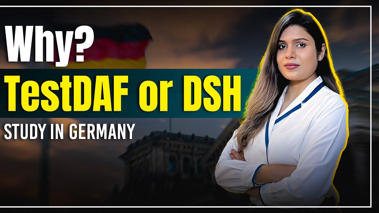German Language Exams - Why TestDaF or DSH ? Study in Germany