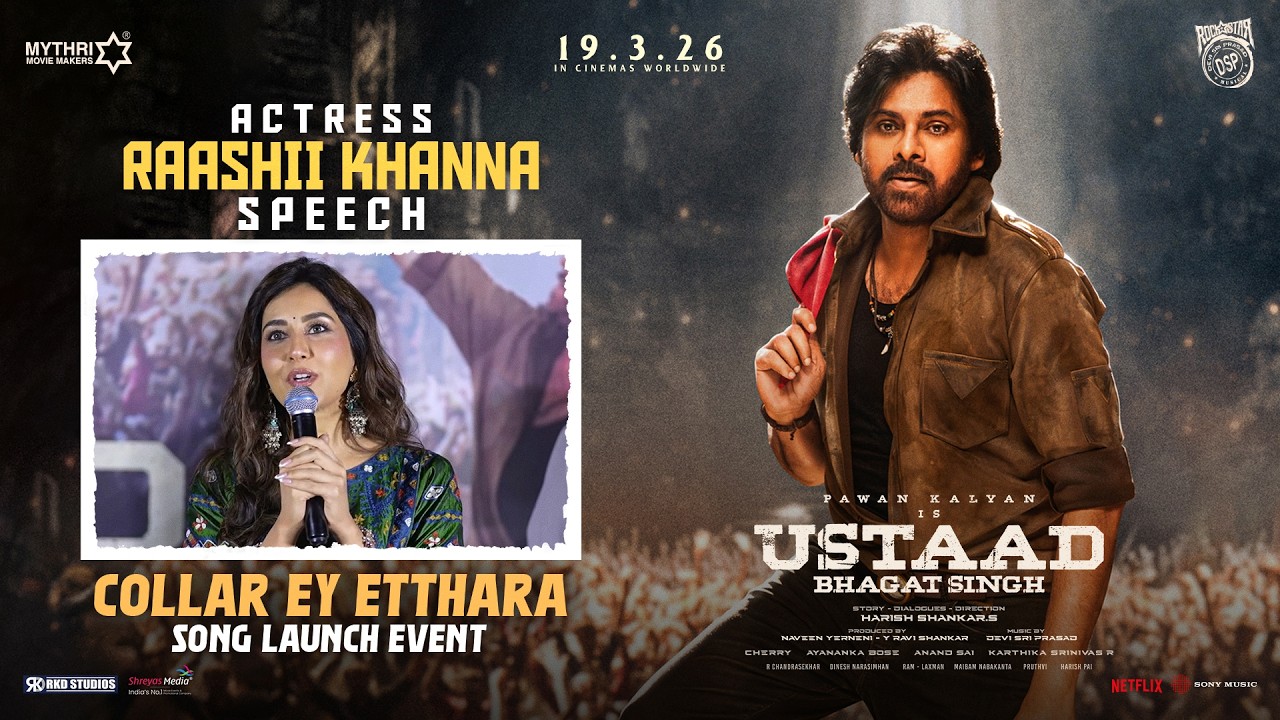 Raashii Khanna Speech | Collar Ey Etthara Song Grand Launch Event | Ustaad Bhagat Singh