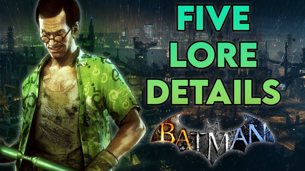 5. Подробности истории в играх серии Arkham