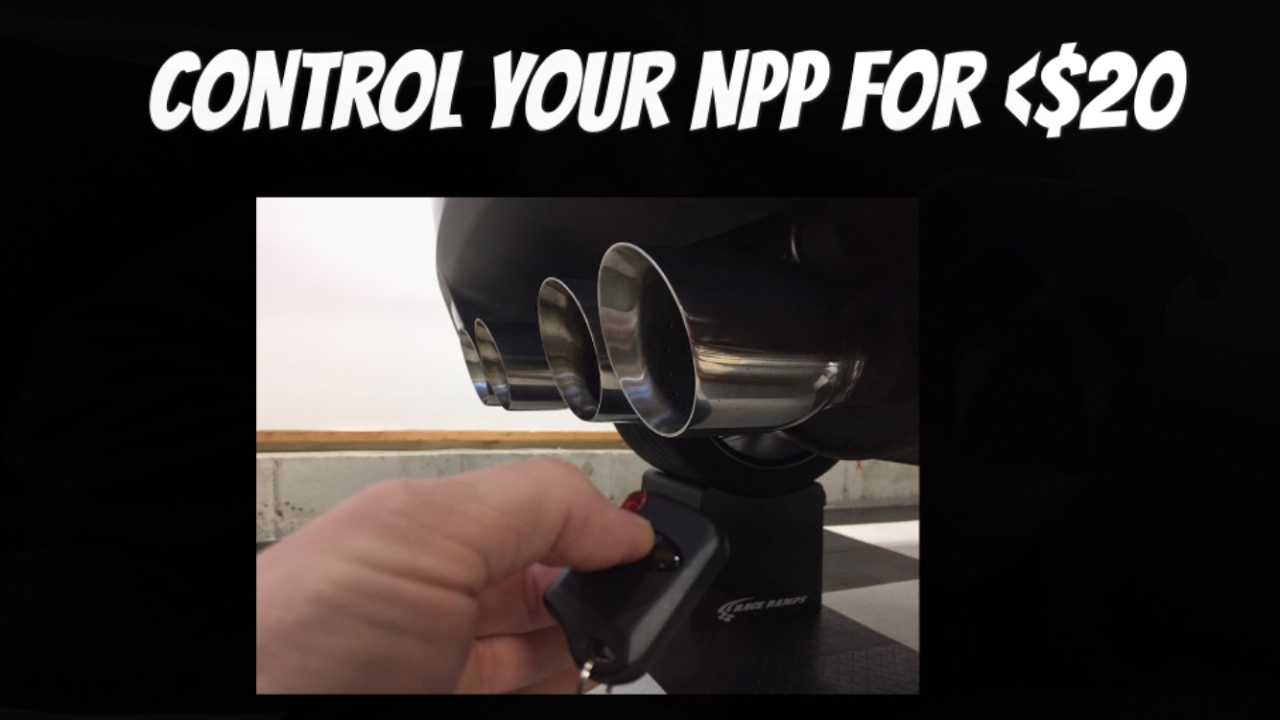Control your NPP Exhaust for $20 / Corvette / Camaro