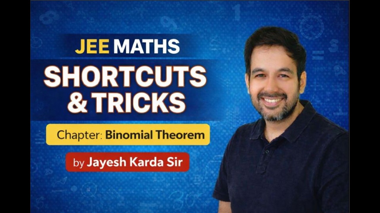 Binomial Theorem JEE Shortcuts & Tricks | Fast Problem Solving for JEE Main & Advanced