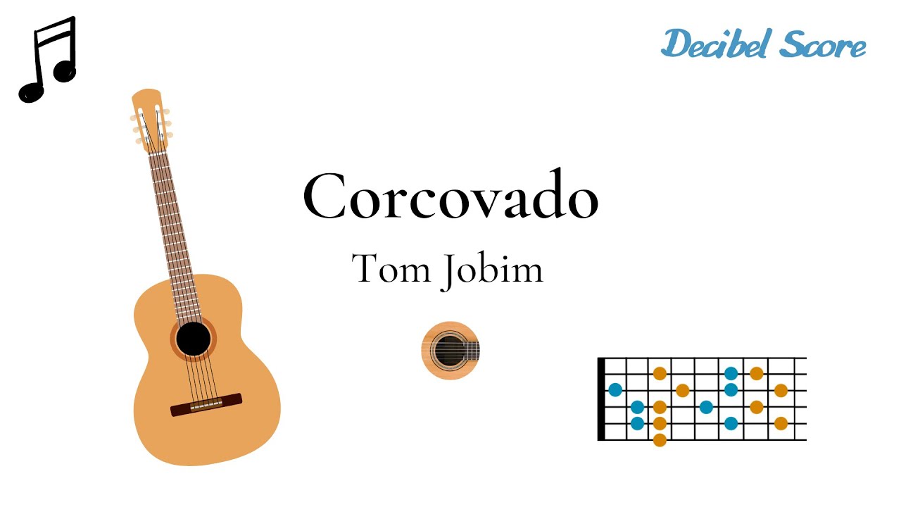 Corcovado | Bossa Nova | Tuto de guitarra con acordes