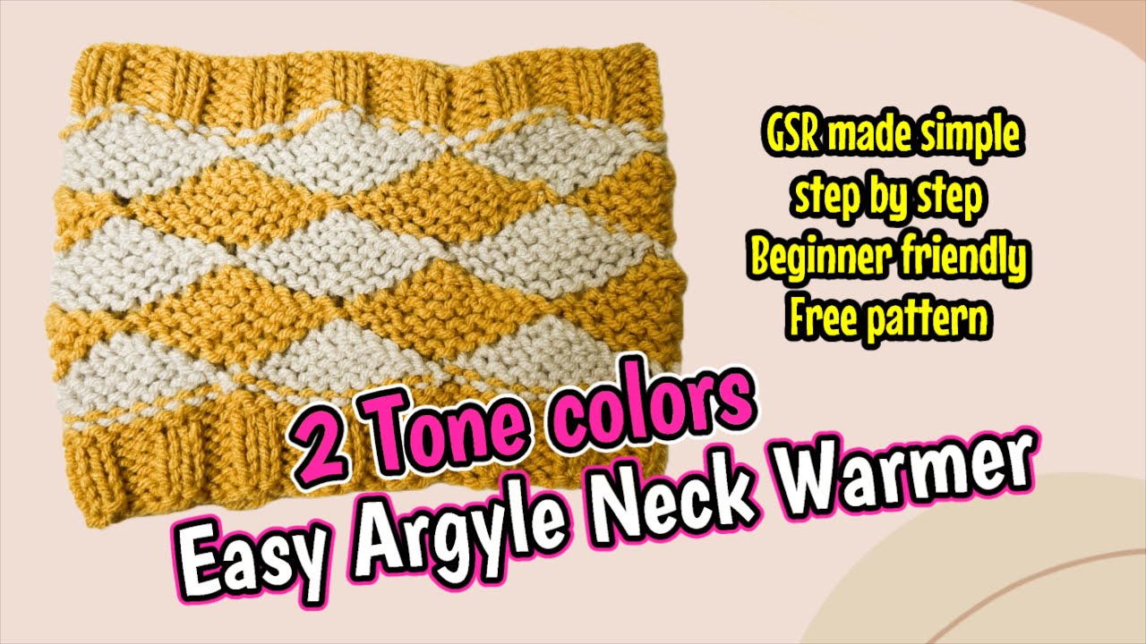 2 tone colors Argyle design Neck Warmer #diy #knit #neckwarmer #freepattern
