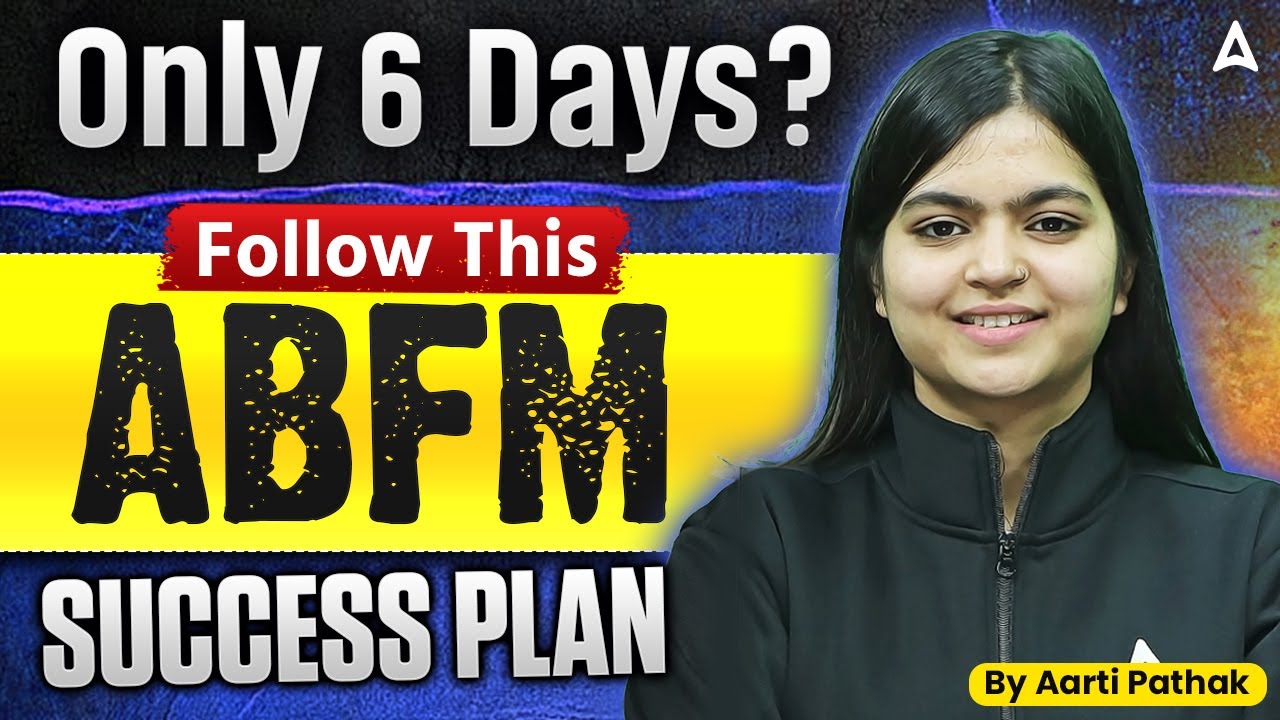 How to Crack ABFM in Only 6 Days? ABFM Success Plan | CA Aarti Pathak