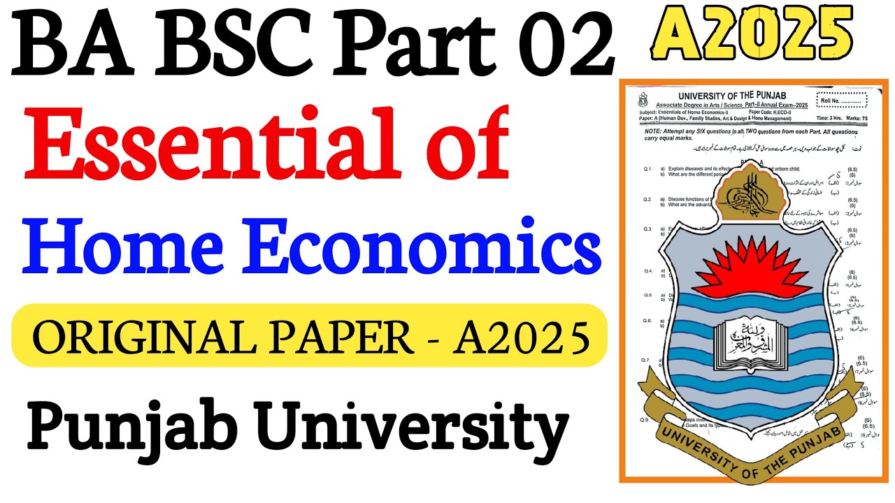 BA BSc Part 2 Essential of Home Economics Paper 2025 | Punjab University Past Papers