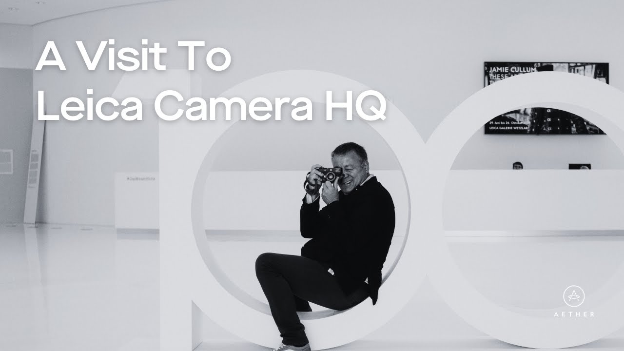 Визит в штаб-квартиру Leica Camera | Ветцлар, Германия | Одежда AETHER