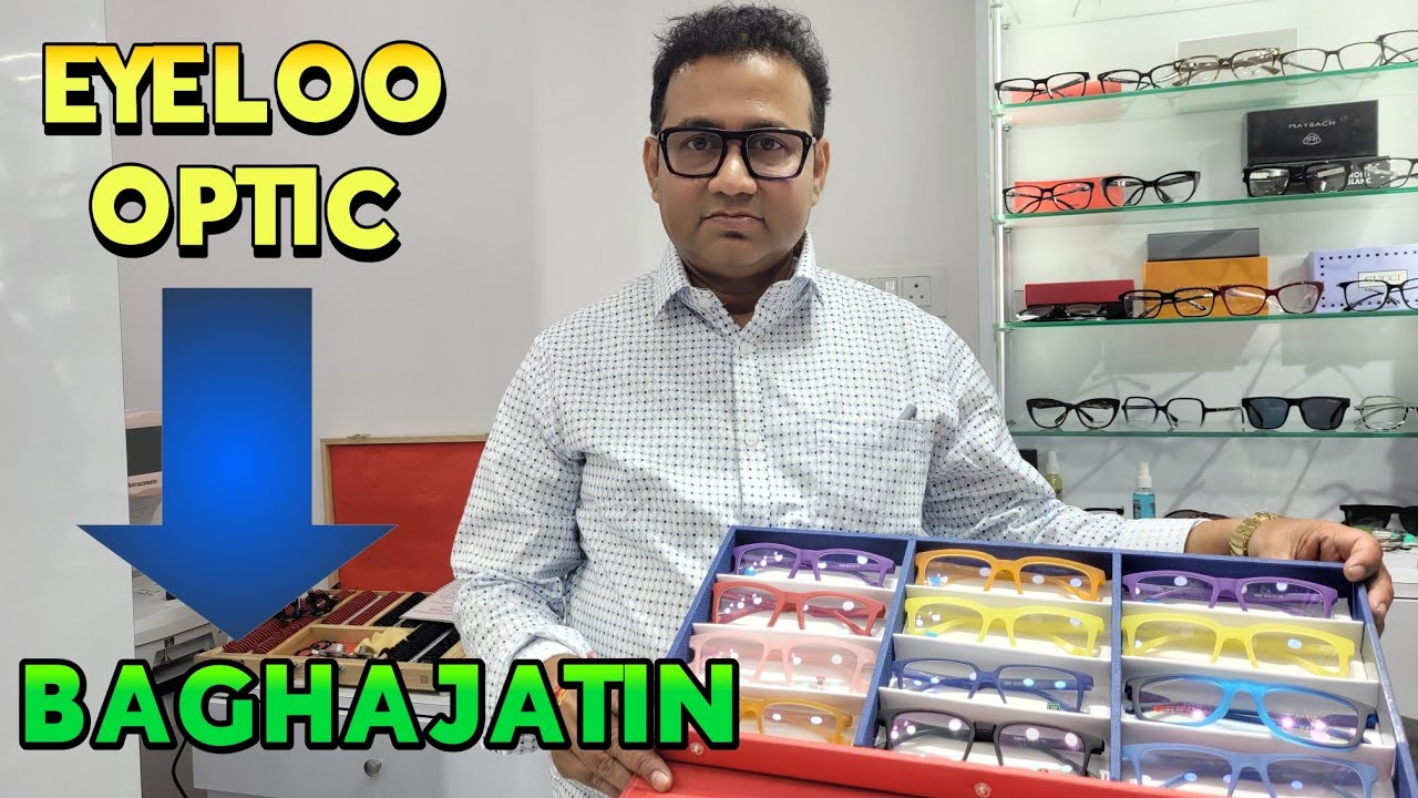Eyeloo Optic Baghajatin 👓 | Budget & ₹99/-  Eyewear Store in Kolkata! Stylish Specs & Top Brands! 😎