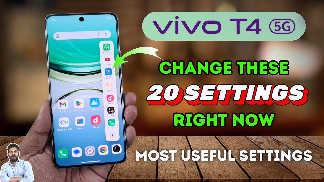 Vivo T4 5G : Change These 20 Settings Right Now