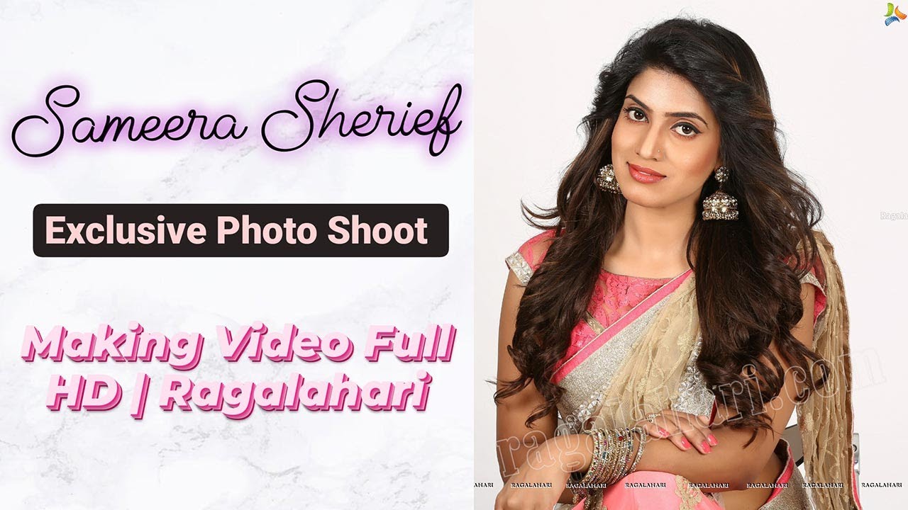 Sameera Sherief l Exclusive Photo Shoot Making Video Full HD | Ragalahari