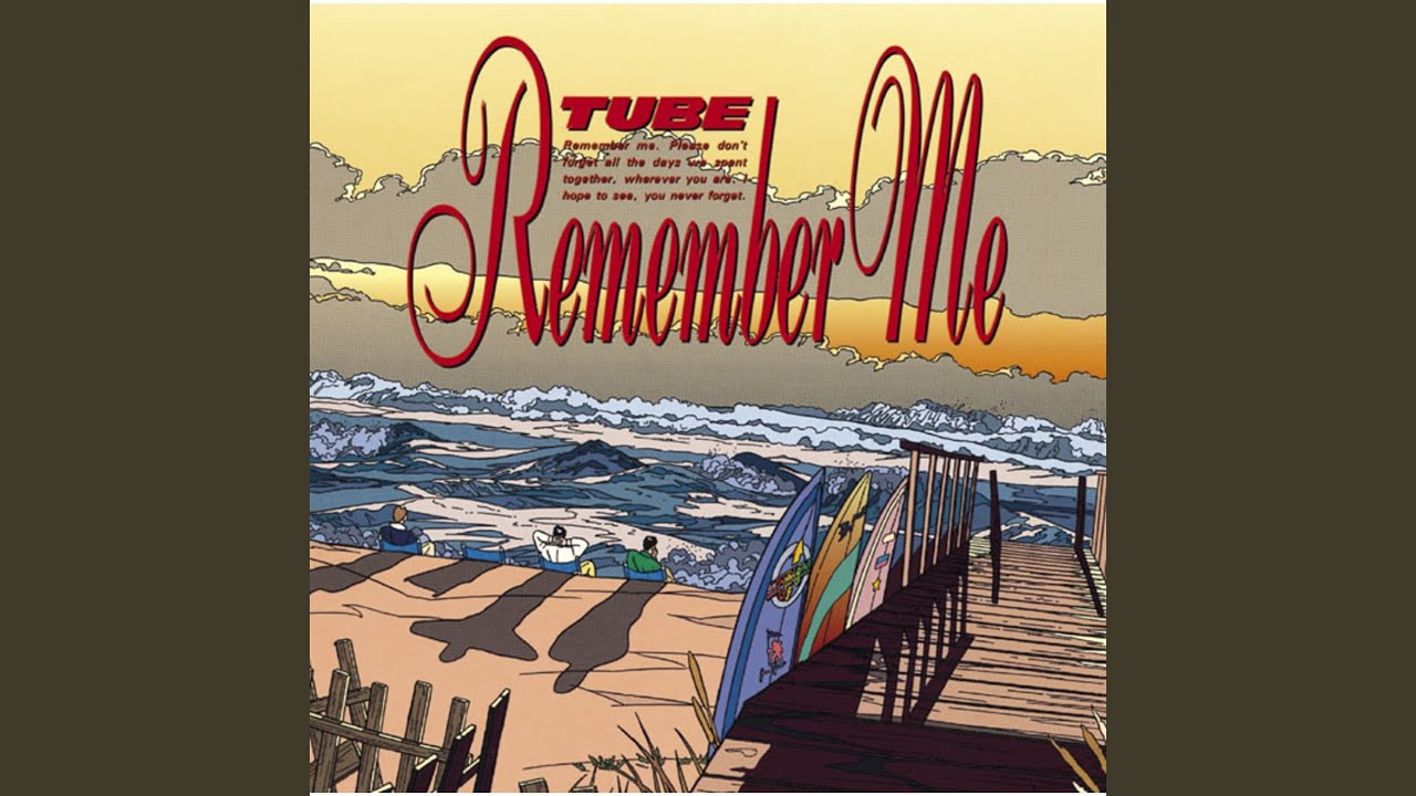 Remember Me
