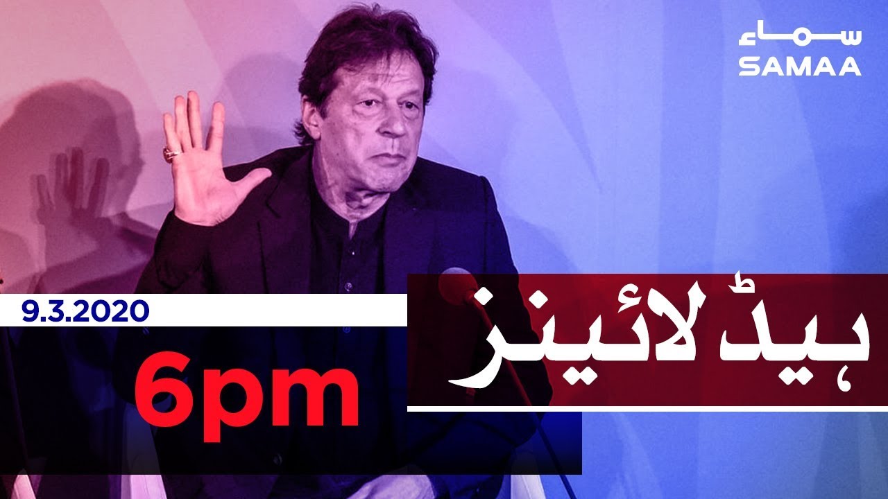 Samaa Headlines - 6PM | 09 March 2020