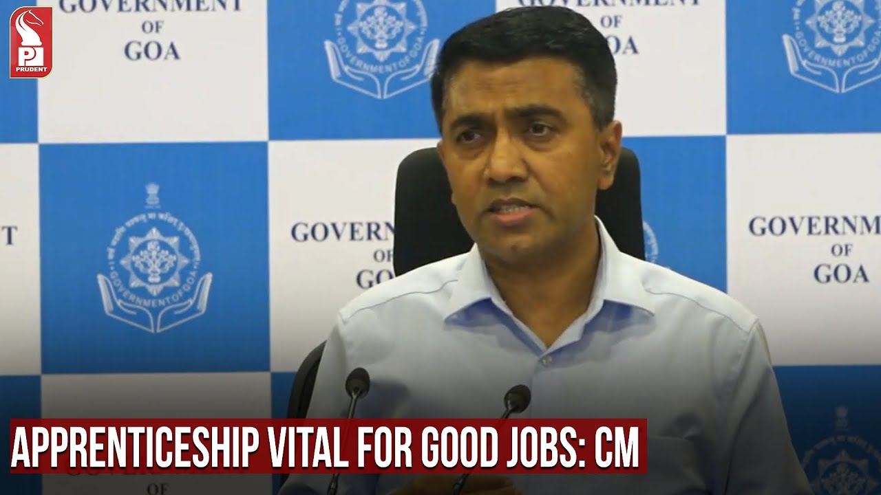 APPRENTICESHIP VITAL FOR GOOD JOBS: CM