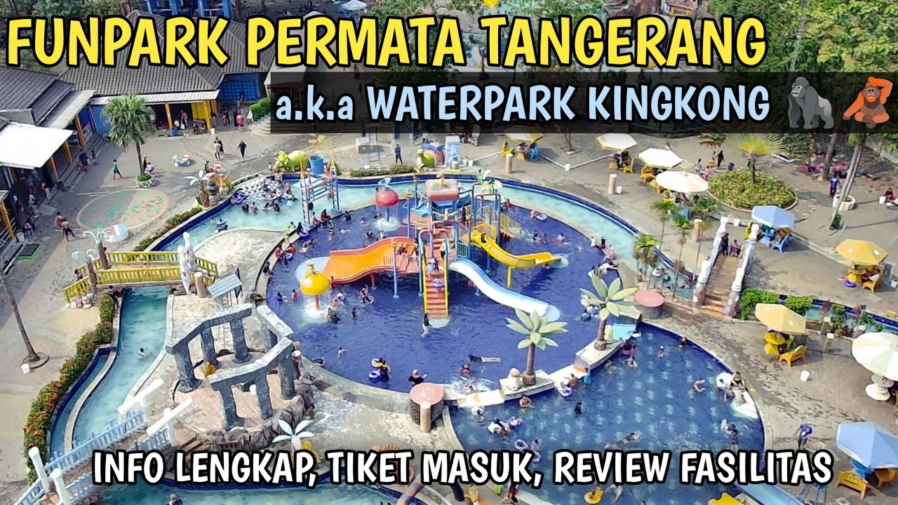 FUNPARK Permata Tangerang | Info lengkap terbaru