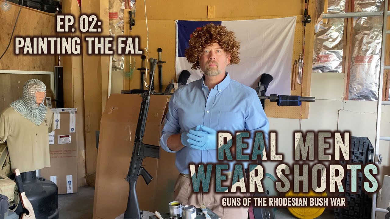 Painting the FAL | Real Men Wear Shorts [Ep. 02]