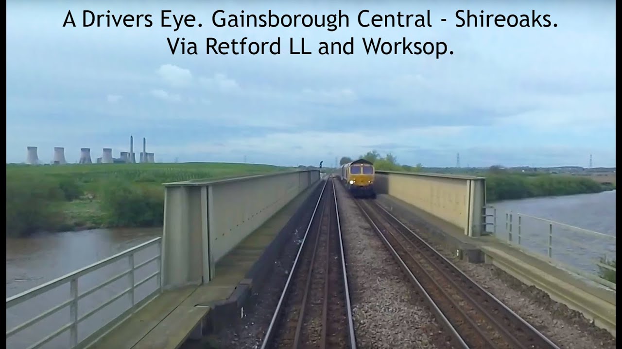 Drivers Eye. Gainsborough - Shireoaks Via Retford & Worksop. A Covid Lockdown entertainment feature.