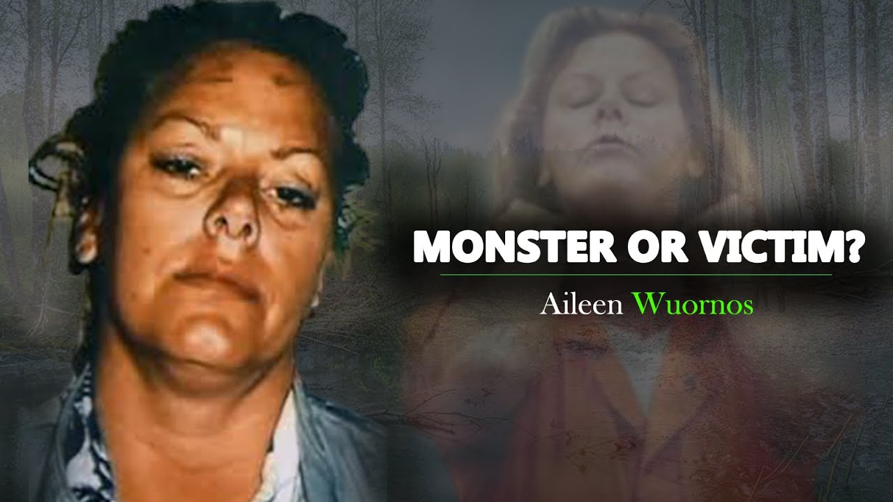Aileen Wuornos: Monster or Victim? | True Crime Documentary