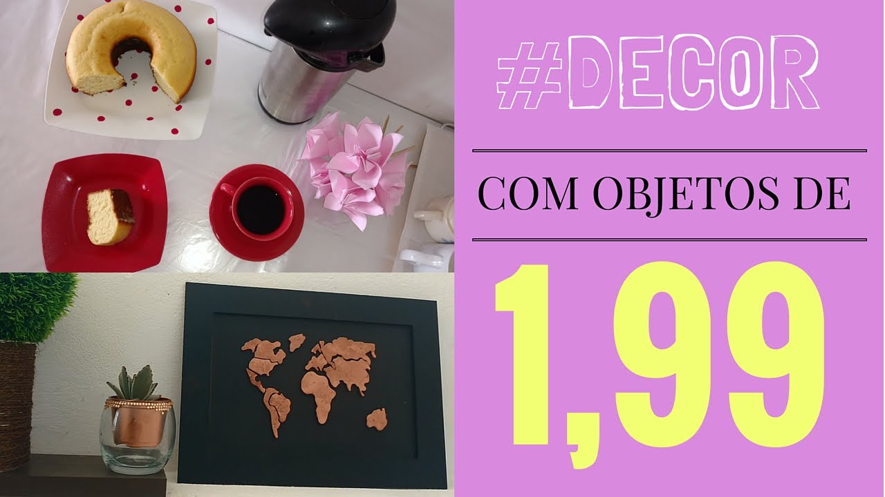 DECOR|com objetos de 1,99 #1#Aryanne Andrade