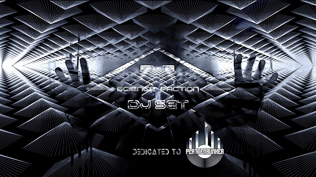Science Faction DJ Set - Dedicated to PLATTENBUNKER - HARD DARK & DIRTY