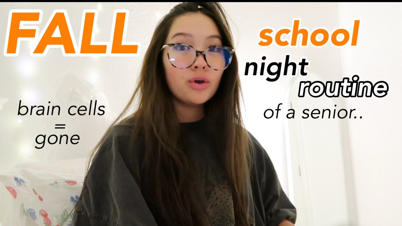 FALL SCHOOL NIGHT ROUTINE 2021