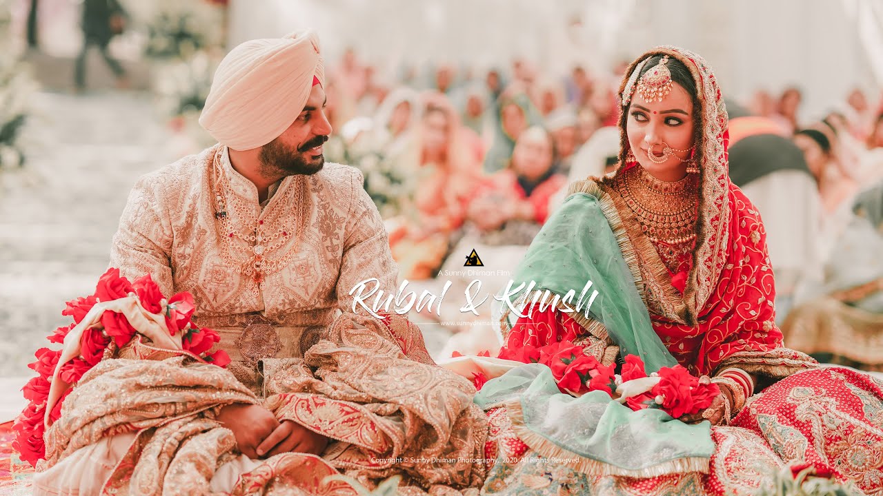WEDDING FILM 2020 | RUBAL & KHUSH | PUNJAB | SUNNY DHIMAN PHOTOGRAPHY | CHANDIGARH