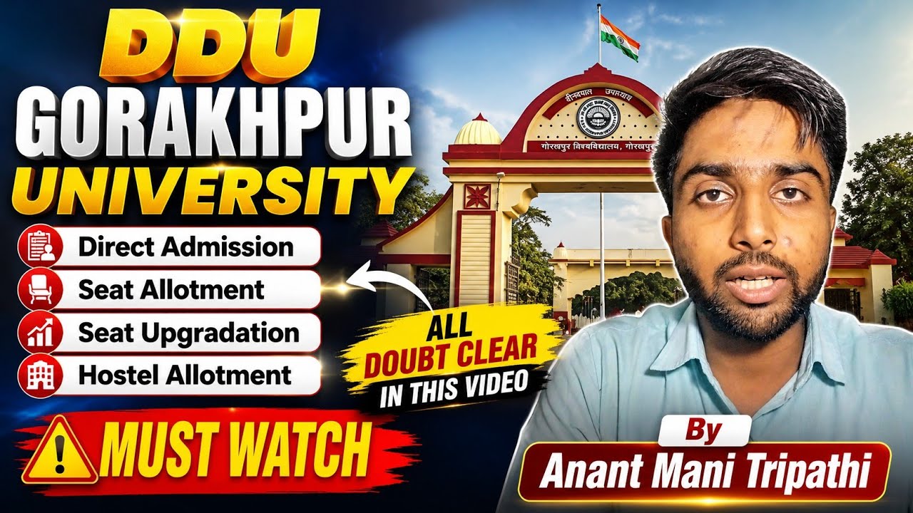 DDU Gorakhpur Direct Admission 2026 | Seat Allotment & Document Verification | Complete Guide