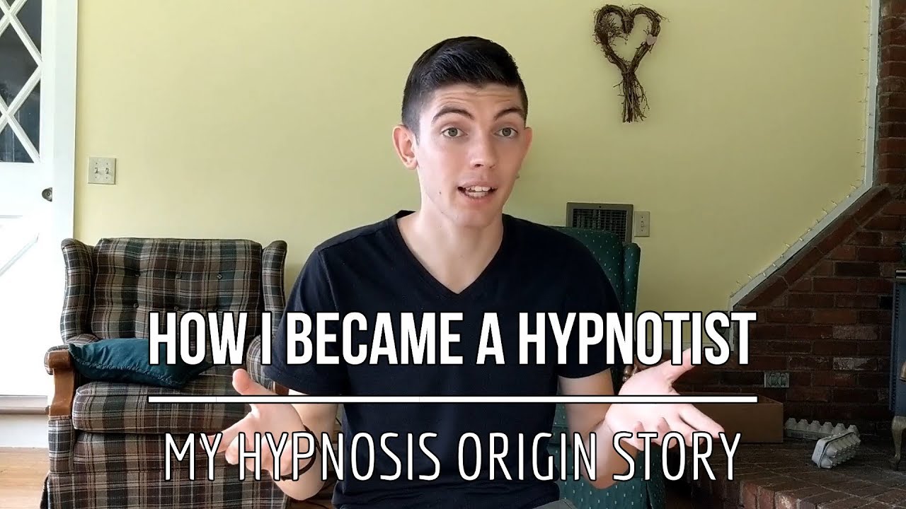 How I Became a Hypnotist | My Hypnosis Origin Story